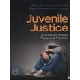 thumbnail image 1 of Pre-Owned Juvenile Justice: A Guide to Theory, Policy, and Practice (Paperback) 1452258236 9781452258232, 1 of 1