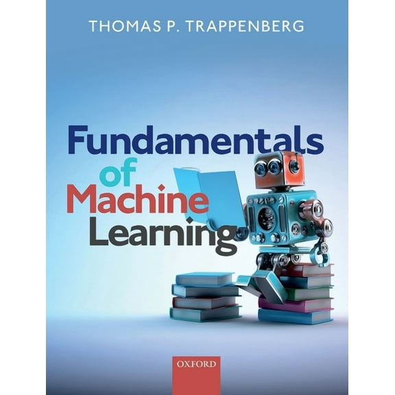 Fundamentals of Machine Learning, (Paperback)