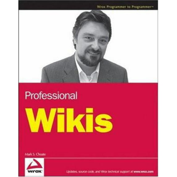 Pre-Owned Professional Wikis (Paperback) 0470126906 9780470126905