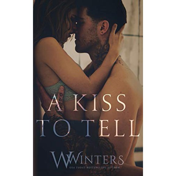 Pre-Owned A Kiss to Tell, (Paperback)
