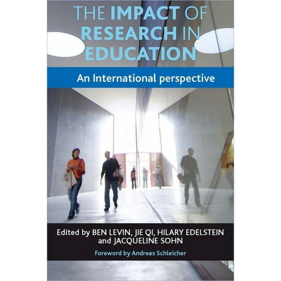 The Impact of Research in Education : An International Perspective (Hardcover)