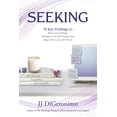 thumbnail image 1 of Pre-Owned Seeking: 74 Key Findings to Raise Your Energy, Sidestep Your Self-Doubts, and Align with Your Life’s Work, 1 of 1