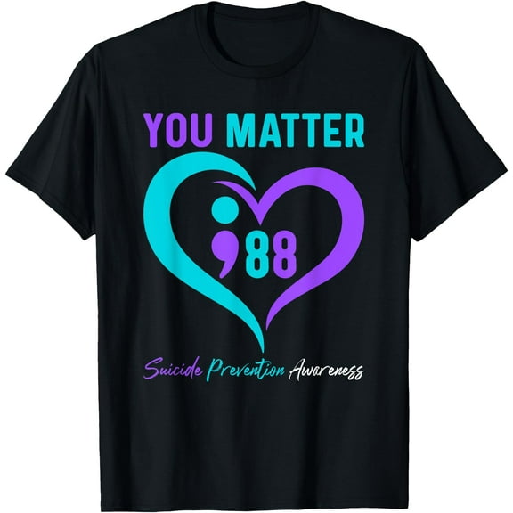 You Matter Dial 988 Heart Mental Health Suicide Prevention T-Shirt,Black