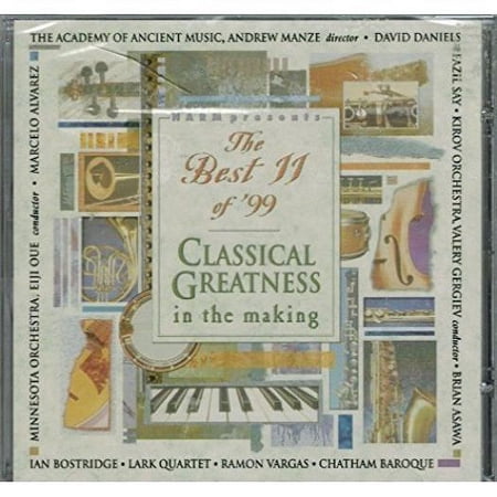 The Best 11 of '99: Classical Greatness in the Making (Music CD)