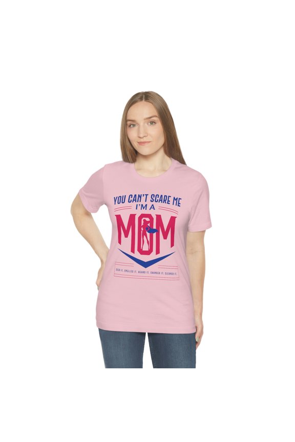 Cant Scare Mom - Moms Tshirts Funny - Supermom Mothers Day Gift