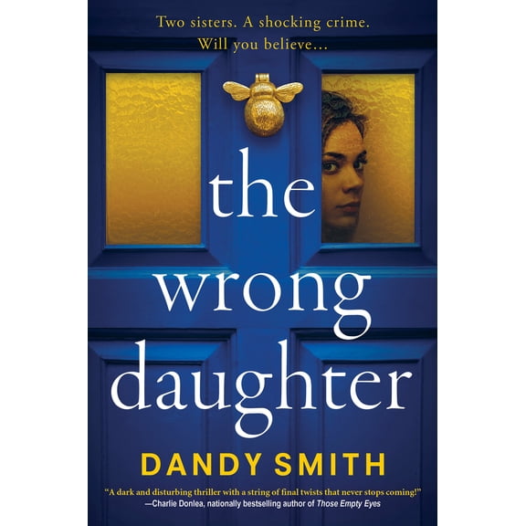 Pre-Owned The Wrong Daughter (Paperback) 1496757238 9781496757234
