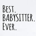 thumbnail image 2 of CafePress - Best Babysitter Ever Body Suit - Baby Light Bodysuit, Size Newborn - 24 Months, 2 of 4