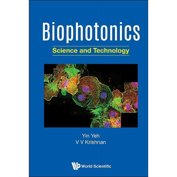 Biophotonics: Science and Technology, (Hardcover)