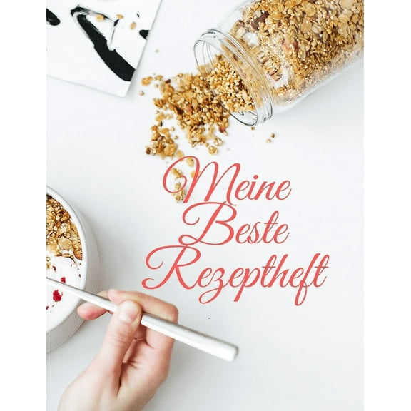 Bestrol: Meine Beste Rezeptheft (Series #1) (Paperback)