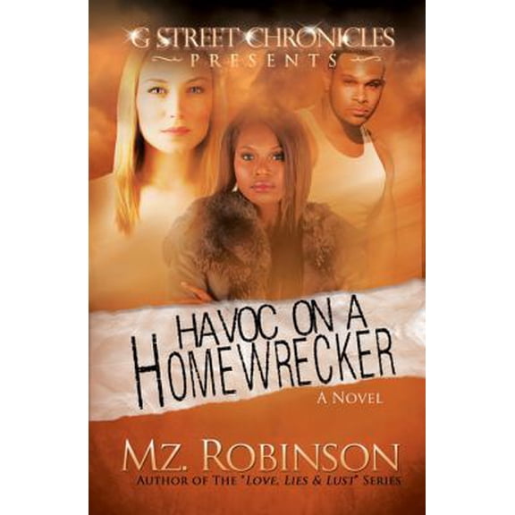 Pre-Owned Havoc on a Homewrecker (Paperback) 1938442105 9781938442100