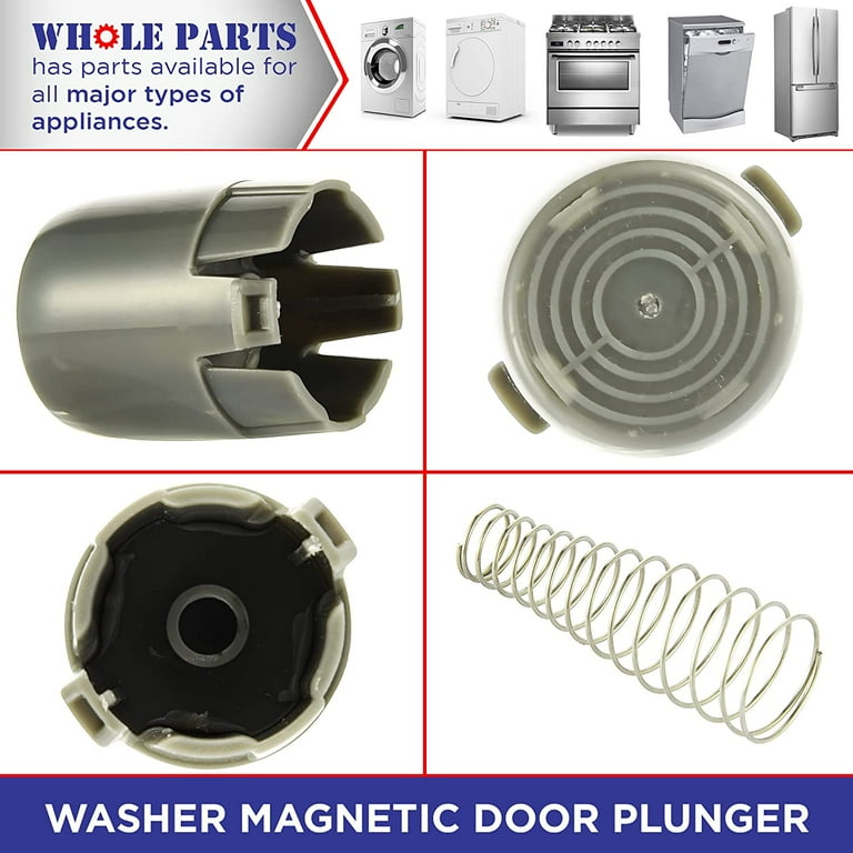 Whole Parts Washer Magnetic Door Plunger w/Stronger Magnet 