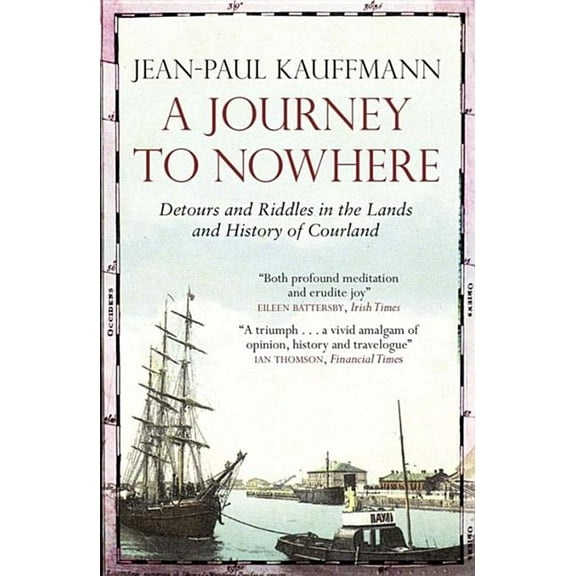 A Journey to Nowhere (Paperback)
