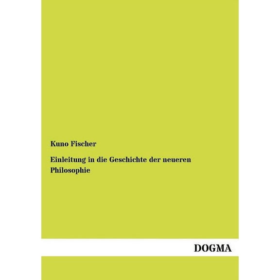 Einleitung in die Geschichte der neueren Philosophie (Paperback)