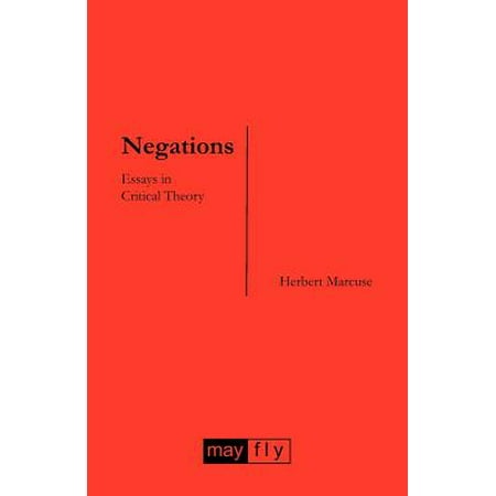 negations essays in critical theory negations essays in critical theory