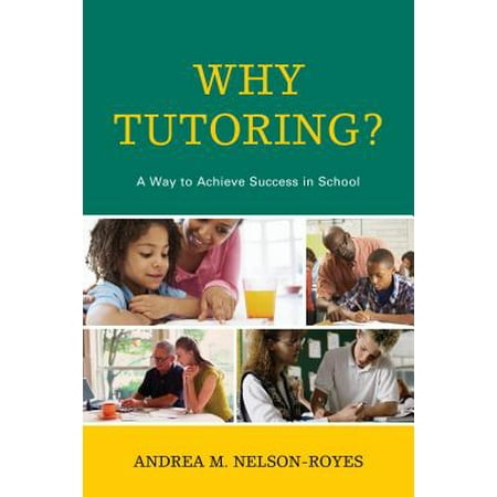 Why Tutoring? : A Way to Achieve Success in (Best Way To Advertise Tutoring)