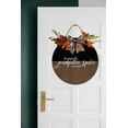 thumbnail image 4 of Happy Pumpkin Spice Season Front Door Sign Funny Wreaths Hanging Wooden Plaque Decoration Round Rustic Wood Farmhouse Porch Decor for Home Front Door Decor, 12 x 12 Inch, 4 of 5