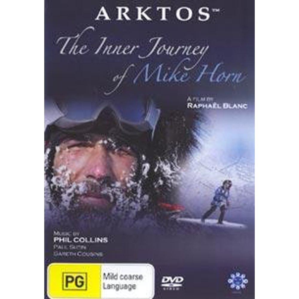 Arktos Le Voyage Intérieur De Mike Horn Arktos: The Internal Journey of Mike Horn ( Arktos - Le voyage int