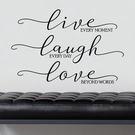 Live Every Moment, Laugh Everyday, Love Beyond Words Vinyl Lettering Wall Decal Love Quote Decals - Size: 20" H x 31"L - Color: Black