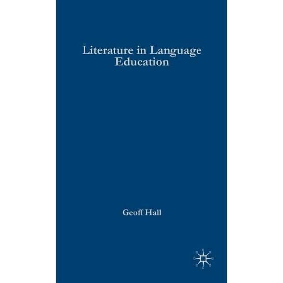 Research and Practice in Applied Linguis Literature in Language Education, (Hardcover)