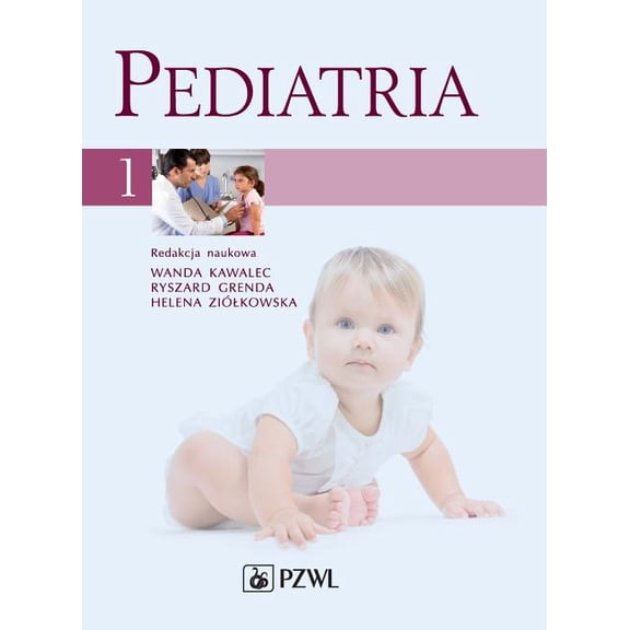 Pediatria. Tom 1 (Hardcover)