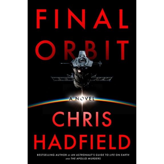 Pre-Owned Final Orbit (Hardcover) 0316581682 9780316581684