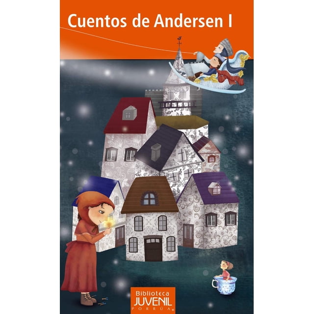 Cuentos de Andersen I Editorial Porrúa 9786070927324