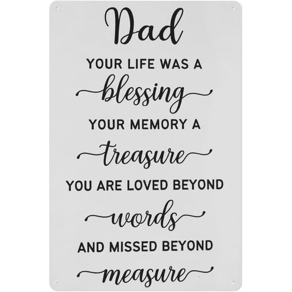 In Loving Memory of Dad Metal Tin Sign, 8x12 Inch Memorial Wall Art Plaque for Loss of Father, Sympathy and Bereavement Gifts, Home or Office Decor