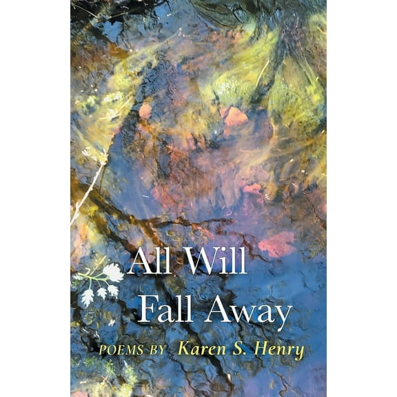All Will Fall Away