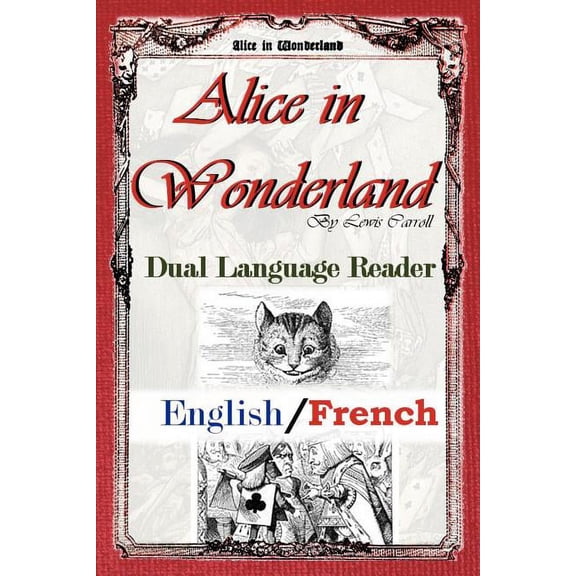 Alice In Wonderland: Dual Language Reader (English/French), (Paperback)