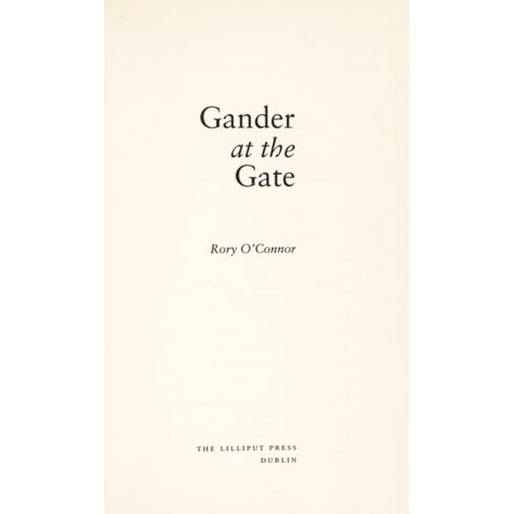 Pre-Owned Gander at the gate (Paperback) 190186653X 9781901866537