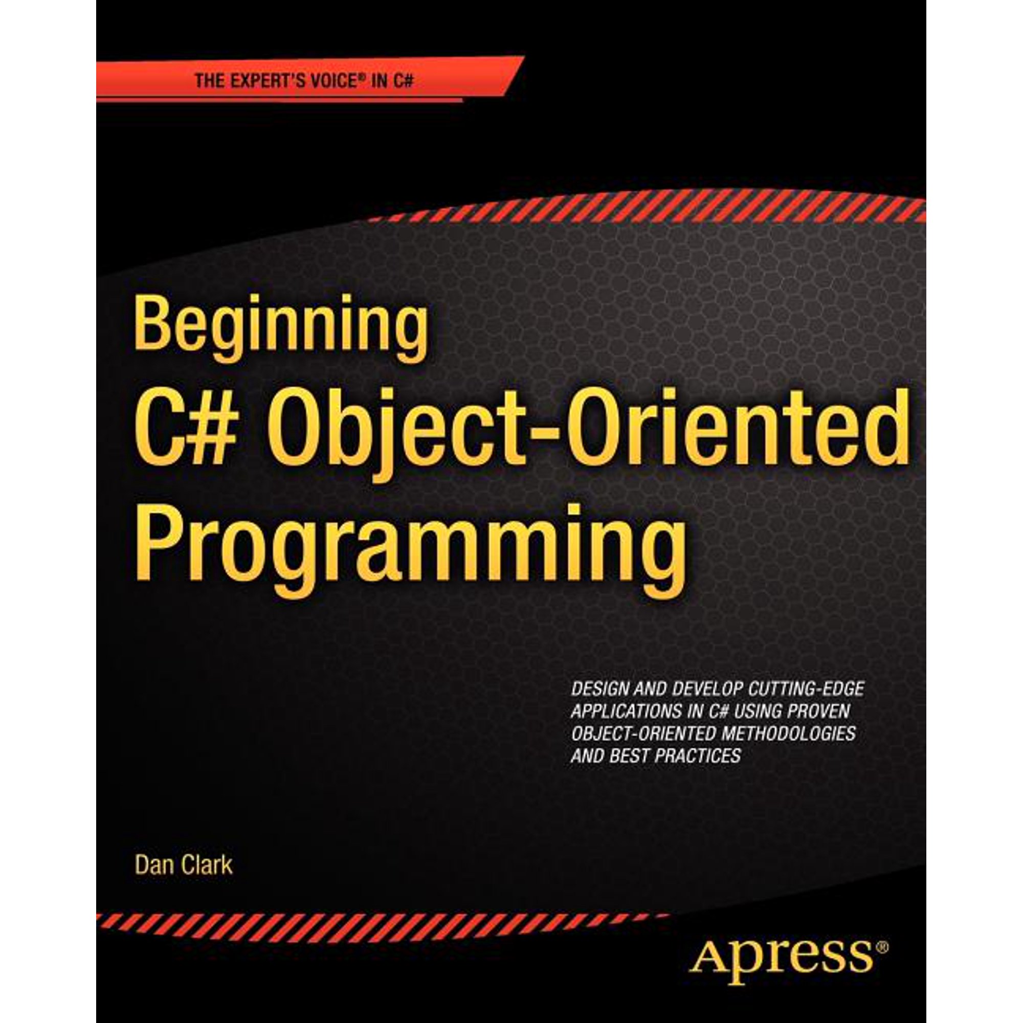 Expert s Voice in C# Beginning C# Object-Oriented Programming (Paperback)