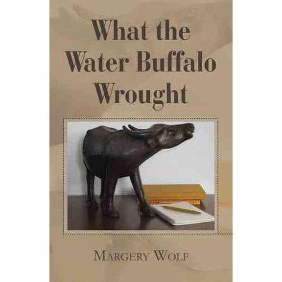 What the Water Buffalo Wrought