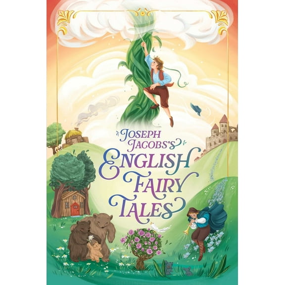 The Essential European Fairy Tales Colle Joseph Jacobs's English Fairy Tales, (Hardcover)