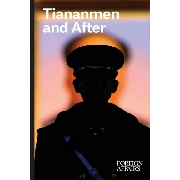 Tiananmen and After