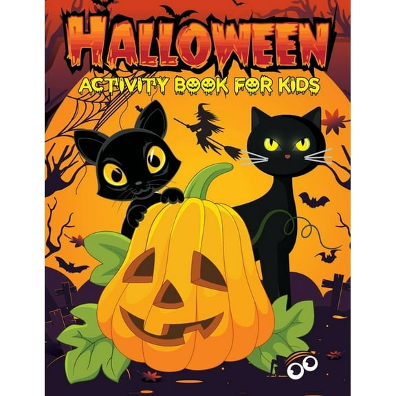 Halloween Activity Book for Kids Ages 4-8: Mazes, Dot to Dot, Scissor Skills, Color & Cut Activity Book for Children, (Paperback)