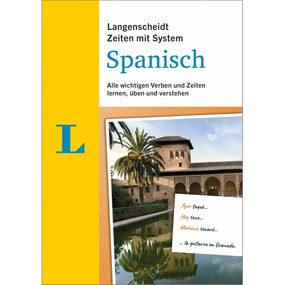 No Author Langenscheidt Zeiten mit System Spanisch: Zeitformen, Bedeutungen und Anw (Paperback)