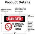 thumbnail image 2 of (2 Pack) No Smoking Oxygen In Use OSHA Danger Sign 7 Inch X 5 Inch Vinyl Label Decal Sticker Weather Resistant, UV Protected for Workplace, Business, and Construction Site, Made in the, 2 of 7