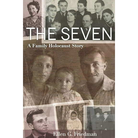The Seven, a Family Holocaust Story, (Hardcover)