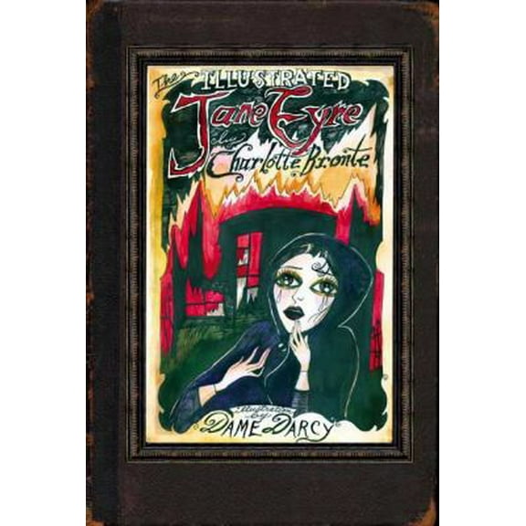 Pre-Owned The Illustrated Jane Eyre (Paperback) 0142005142 9780142005149