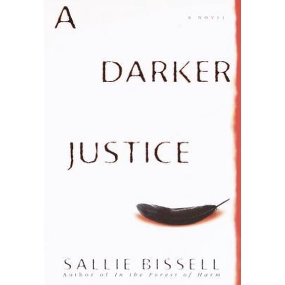 Pre-Owned A Darker Justice (Hardcover) 0553801317 9780553801316
