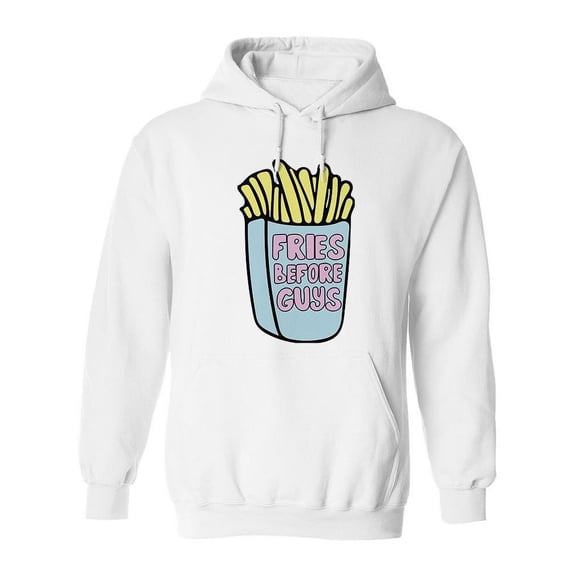 Fries B4 Guys. Hoodie Women -Image by Shutterstock, Female Small