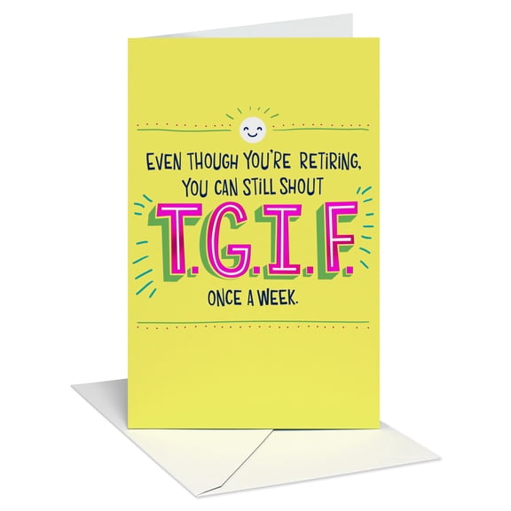 American Greetings Funny Retirement Card for Anyone (TGIF Cheer)