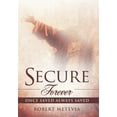 thumbnail image 2 of Secure Forever: Once Saved Always Saved (Hardcover), 2 of 2