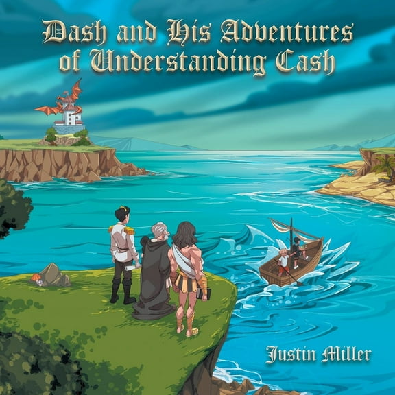Dash and his Adventures of Understanding Cash, (Paperback)