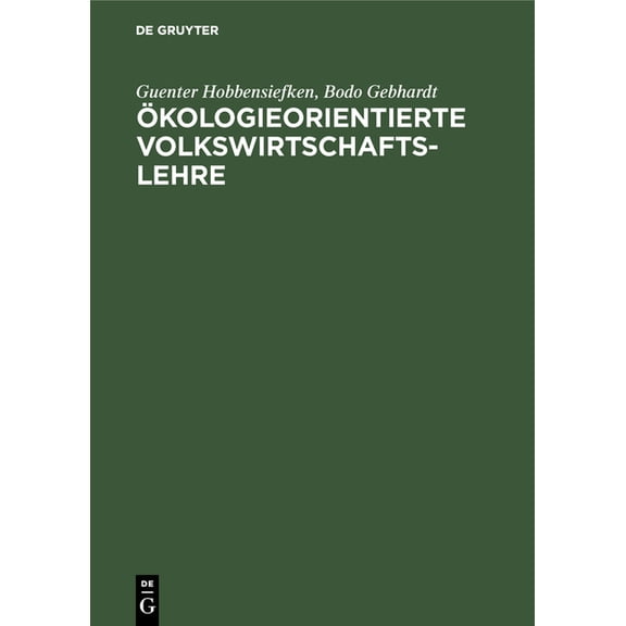 Ökologieorientierte Volkswirtschaftslehre, (Hardcover)