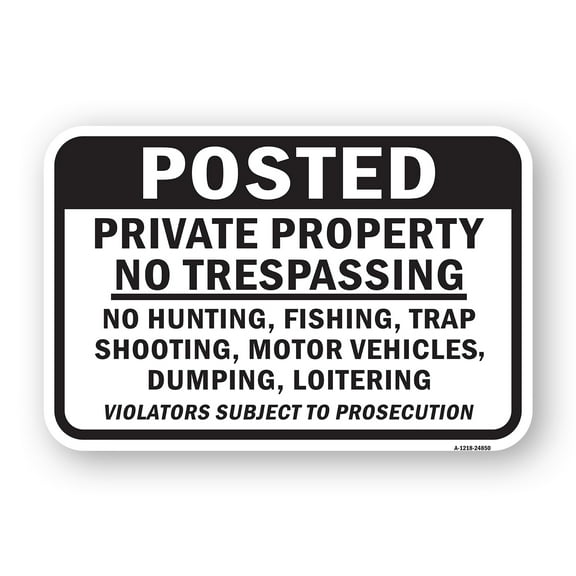 SignMission A-1824-24850 18 x 24 in. Aluminum Sign - Posted Private Property No Trespassing Violators Subject to Prosecution