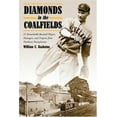 thumbnail image 1 of Pre-Owned Diamonds in the Coalfields: 21 Remarkable Baseball Palyers, Managers, and Umpires from Northeast Pennsyvania (Paperback) 0786411767 9780786411764, 1 of 1
