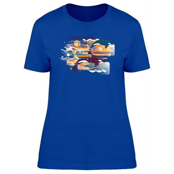 Sea Is My Life Orca T-Shirt Women -Image by Shutterstock, Female x-Large