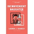 thumbnail image 1 of Inconvenient Daughter, 1 of 2
