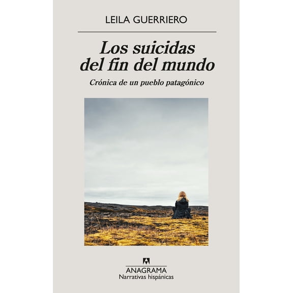 Suicidas del Fin del Mundo, Los, (Paperback)